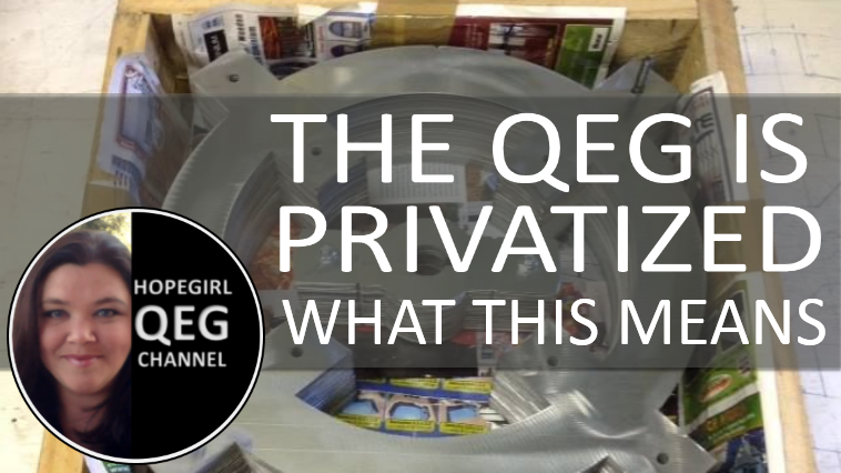 The QEG “Went Private” in 2015. What this means.
