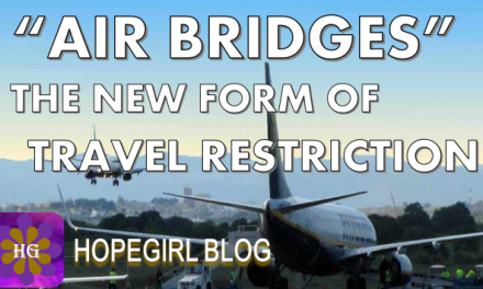 “Air Bridges” The New Form of Travel Restriction