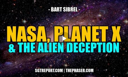 NASA, PLANET X & THE ALIEN DECEPTION — BART SIBREL