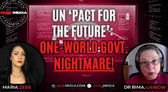 Dr. Rima Laibow – UN to Launch ‘Pact for the Future’: ONE-WORLD GOVERNMENT NIGHTMARE!