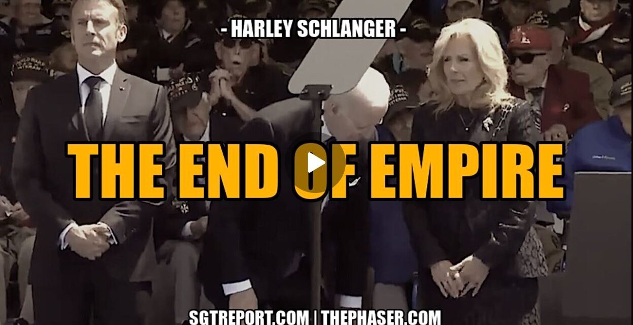 THE END OF EMPIRE — HARLEY SCHLANGER