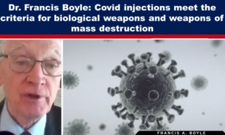Dr. Francis Boyle: Covid injections meet the criteria for biological weapons and weapons of mass destruction