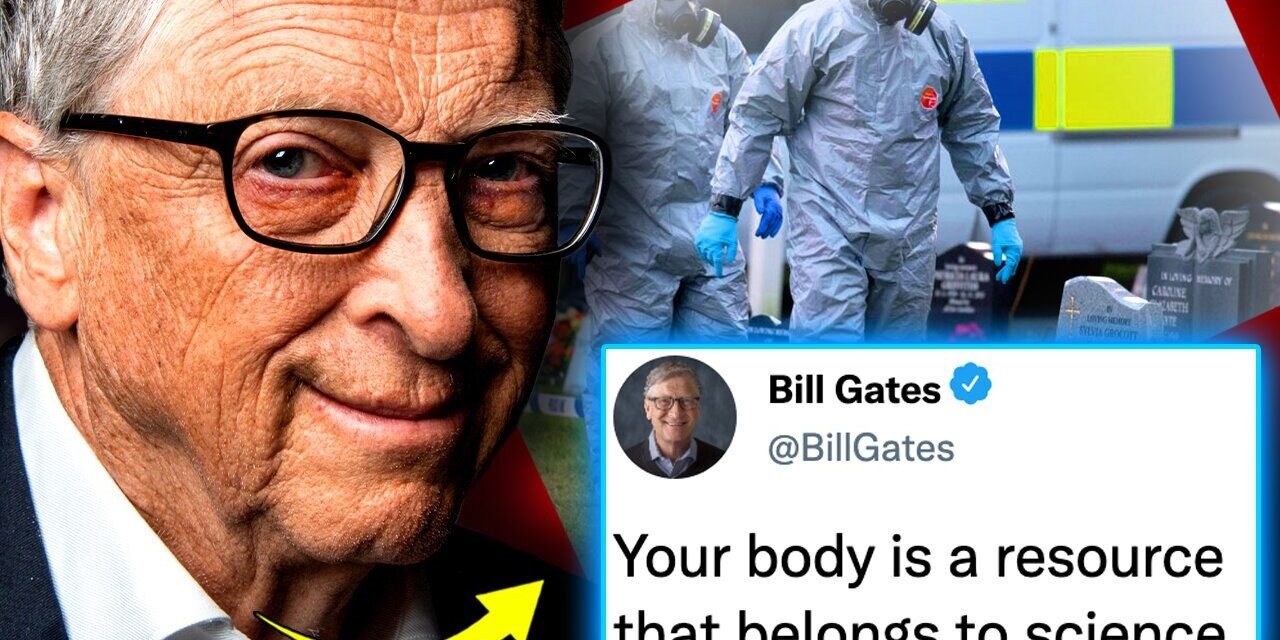 Vaccinated Corpses Are Emitting Radio Frequencies That Trace Back to Bill Gates