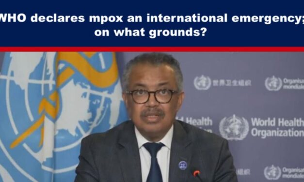 WHO declares mpox an international emergency; on what grounds?