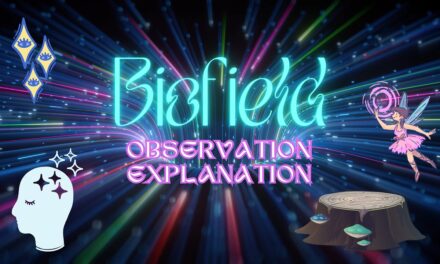 Biofield Observation Explanation