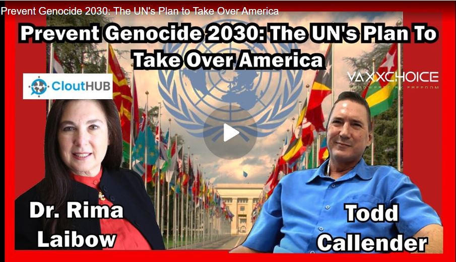 Prevent Genocide 2030: The UN’s Plan to Take Over America