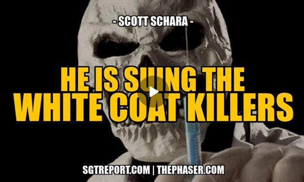 HE IS SUING THE WHITE COAT KILLERS — Scott Schara