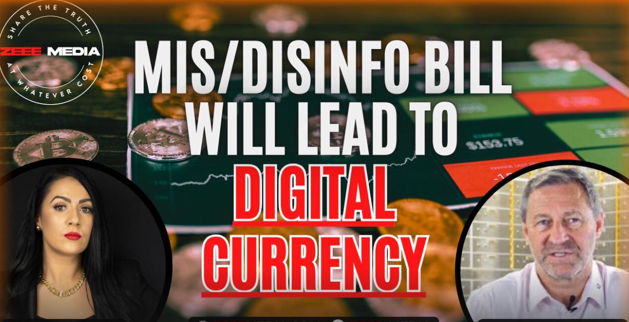 Peter Hobson – Mis/Disinfo Bill Will Lead to Digital Currency