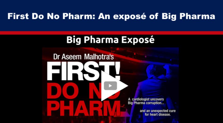 First Do No Pharm: An exposé of Big Pharma