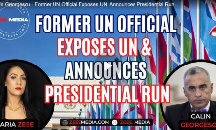 Calin Georgescu – Former UN Official Exposes UN, Announces Presidential Run