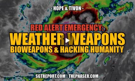 EMERGENCY: WEATHER WEAPONS, BIOWEAPONS & HACKING HUMANITY – Hope & Tivon