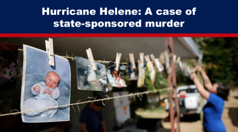 Hurricane Helene: A case of state-sponsored murder