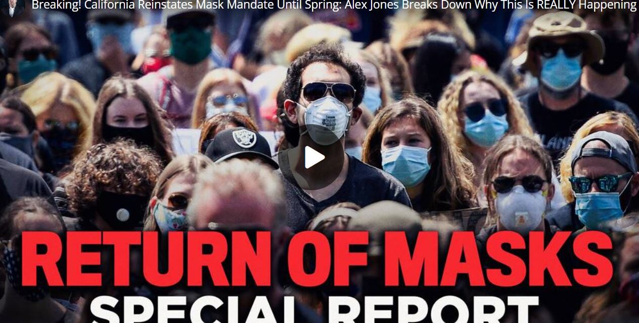 California Brings Back Mask Mandates HopeGirl Blog