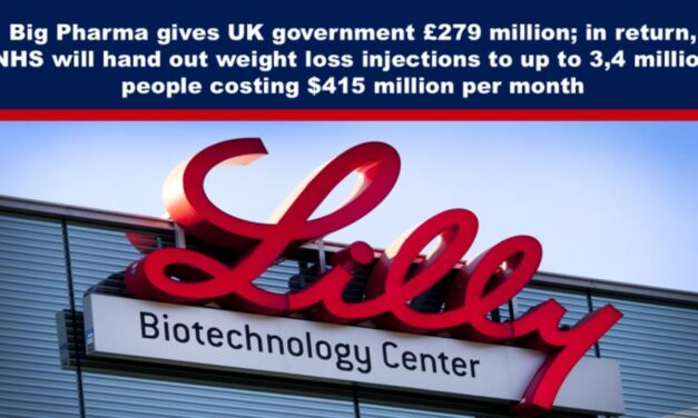 Big Pharma gives UK government £279 million; in return, NHS will hand out weight loss injections to up to 3,4 million people costing $415 million per month