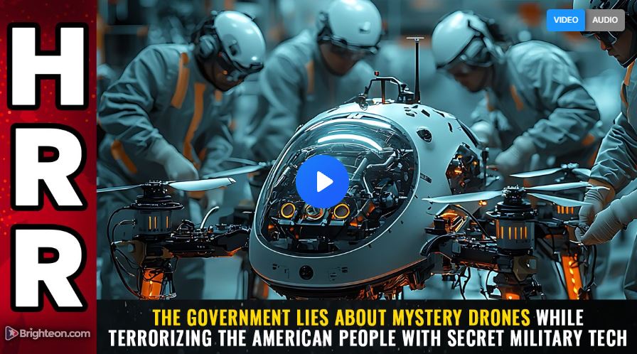 The government LIES about mystery drones while TERRORIZING the American people with secret military tech