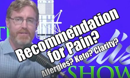 Dr. Ardis Recommendation for Pain? Allergy? Keto? Clarity?