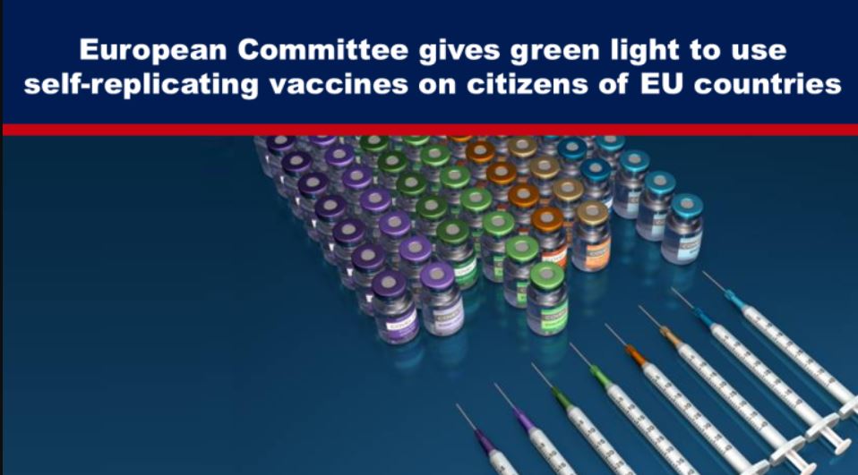 European Committee gives green light to use self-replicating vaccines on citizens of EU countries