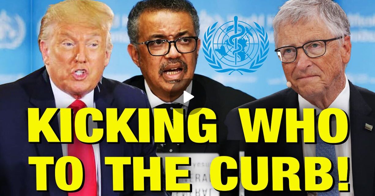 Trump Pledges To YANK United States Out Of The WHO!