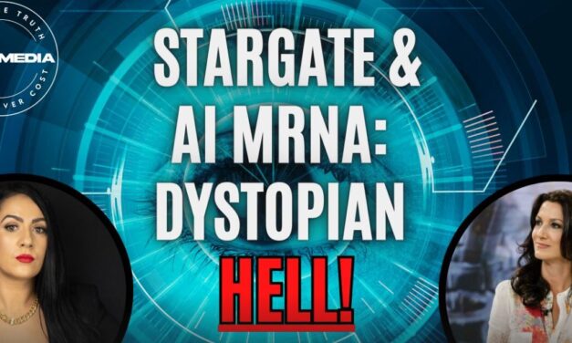 Stargate & AI mRNA: Dystopian HELL! – Karen Kingston