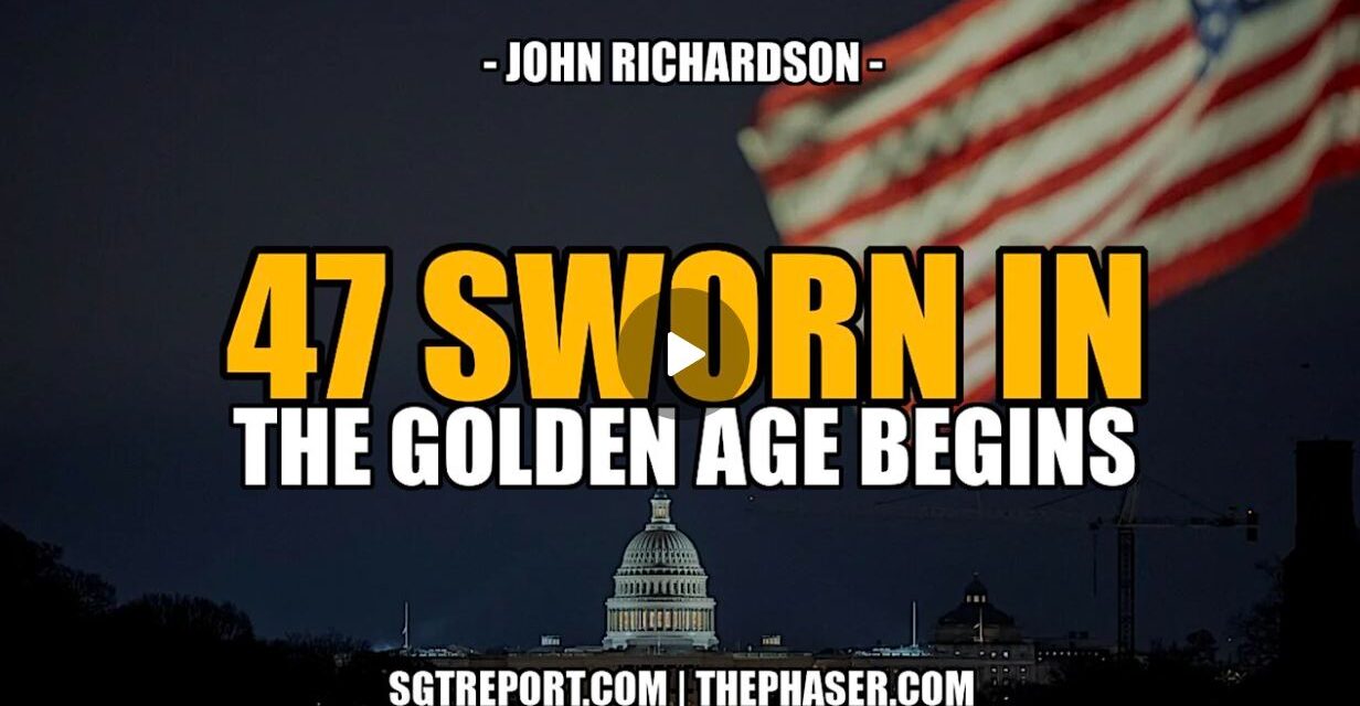 47 SWORN IN: THE GOLDEN AGE BEGINS — John Richardson