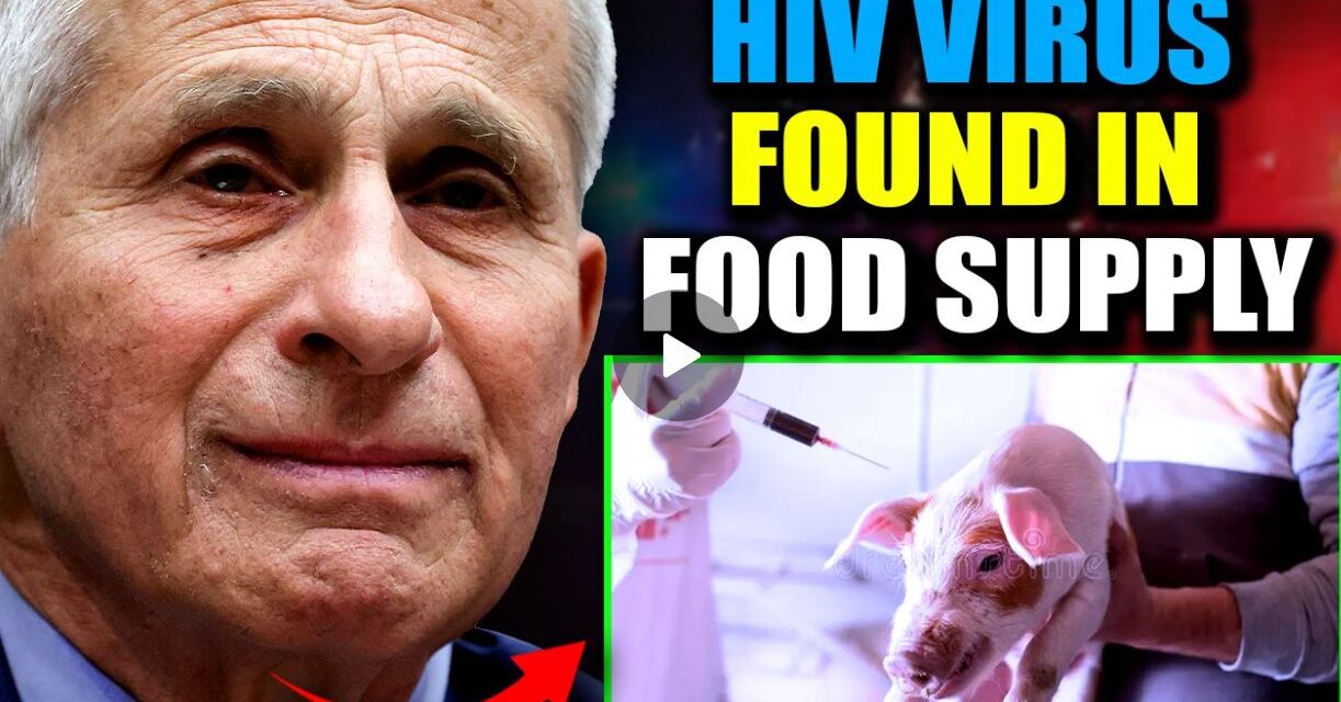 Scientists Warn Millions Are HIV Positive Due to ‘Tainted mRNA’ in Food Supply