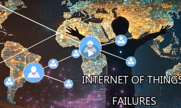 INTERNET OF THINGS FAILURES